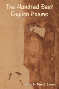 bokomslag The Hundred Best English Poems