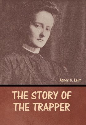 Story of the Trapper