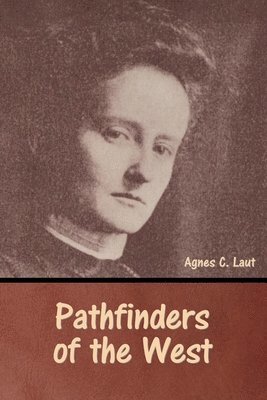 Pathfinders of the West 1