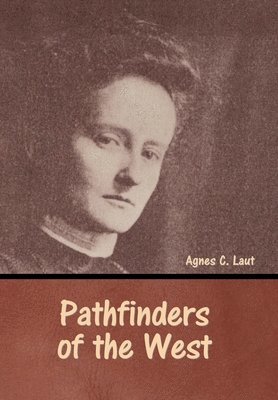 Pathfinders of the West 1