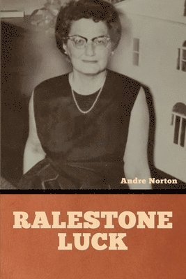 Andre Norton - Ralestone Luck, Häftad
