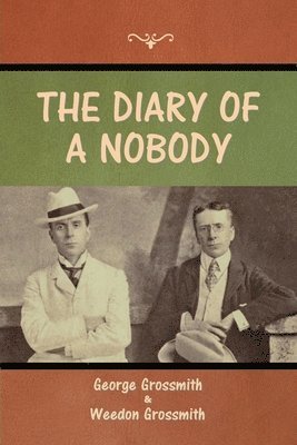 George Grossmith, Weedon Grossmith - Diary of a Nobody, Häftad