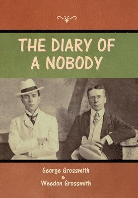 George Grossmith, Weedon Grossmith - Diary of a Nobody, Inbunden