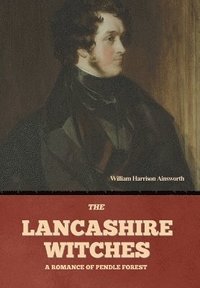 bokomslag The Lancashire Witches