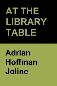 bokomslag At The Library Table