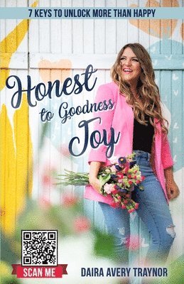 Honest to Goodness Joy 1