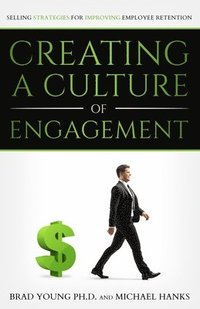 bokomslag Creating a Culture of Engagement