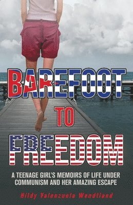 bokomslag Barefoot to Freedom