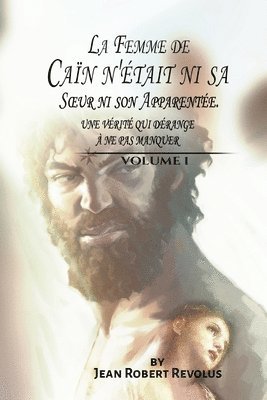Jean Robert Revolus - Femme de Caïn n'était ni sa Soeur ni son Apparentée, Häftad