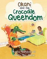 bokomslag Okani and the Crocodile Queendom