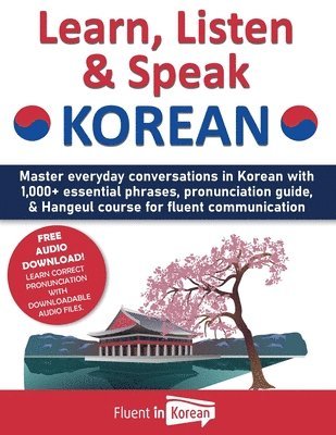 Learn, Listen & Speak Korean 1