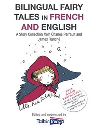 bokomslag Bilingual Fairy Tales in French and English