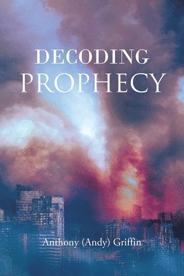 Decoding Prophecy 1