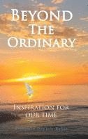 bokomslag Daniels- Baker, F: BEYOND THE ORDINARY