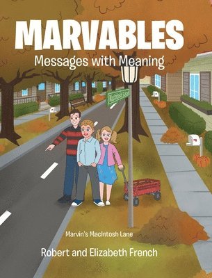 Robert French, Elizabeth French - Marvables, Inbunden