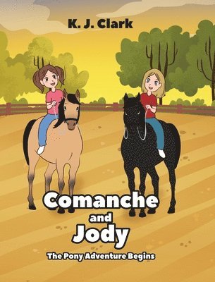 bokomslag Comanche and Jody