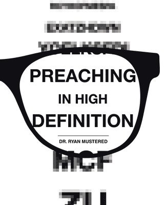 Ryan Mustered, Mustered,Dr. Ryan, - Preaching in High Definition, Häftad