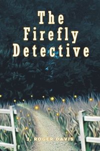 bokomslag Firefly Detective