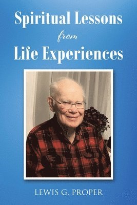 Spiritual Lessons from Life Experiences 1