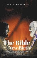 The Bible and the New Birth 1