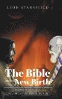 The Bible and the New Birth 1