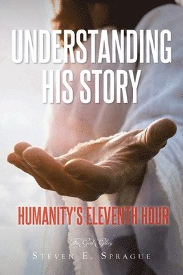 Understanding His Story 1