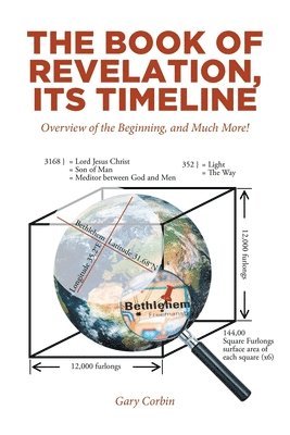 Gary Corbin, Corbin,Gary, - Book of Revelation, Its Timeline, Häftad
