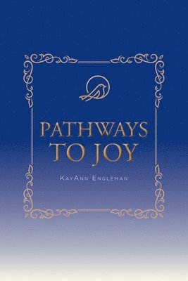 bokomslag Pathways to Joy