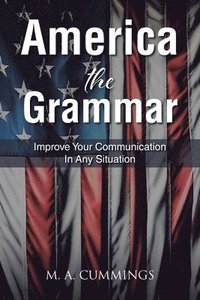 bokomslag America the Grammar