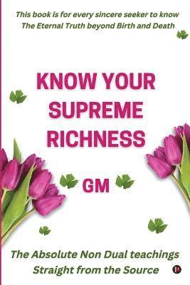 Know Your Supreme Richness 1