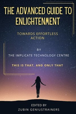 The Advanced Guide to Enlightenment 1