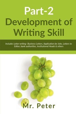 Development of Writing Skill, Part-2 1