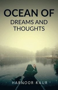 bokomslag Ocean of Dreams and Thoughts