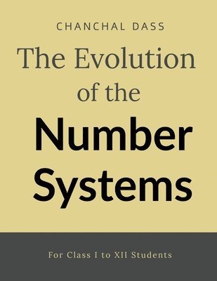 The evolution of number system 1