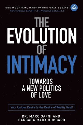 bokomslag Evolution of Intimacy
