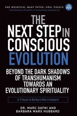 Next Step in Conscious Evolution