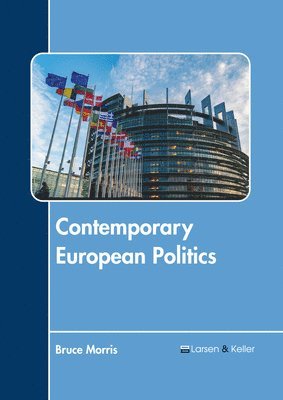 bokomslag Contemporary European Politics