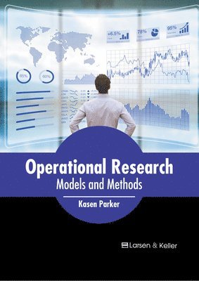 bokomslag Operational Research: Models and Methods