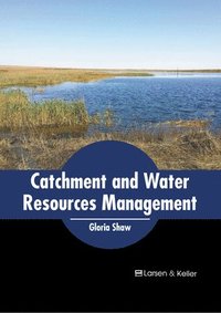 bokomslag Catchment and Water Resources Management