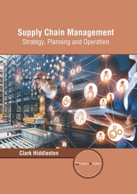 bokomslag Supply Chain Management: Strategy, Planning and Operation