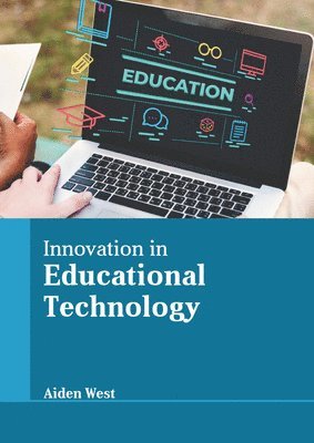 bokomslag Innovation in Educational Technology