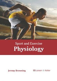 bokomslag Sport and Exercise Physiology
