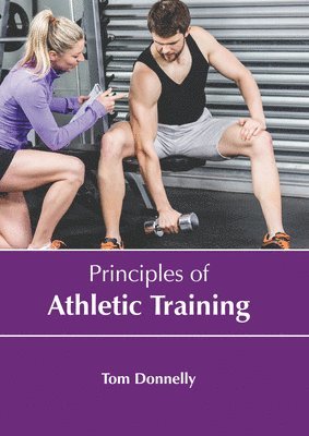 bokomslag Principles of Athletic Training