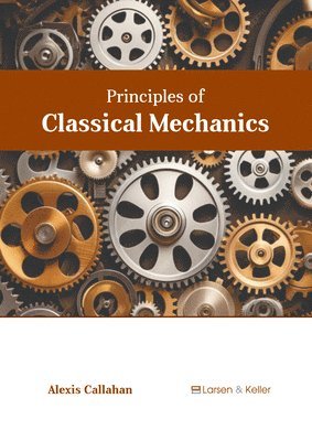 bokomslag Principles of Classical Mechanics