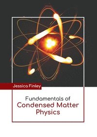 bokomslag Fundamentals of Condensed Matter Physics