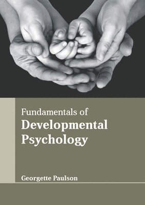 bokomslag Fundamentals of Developmental Psychology