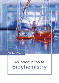 bokomslag An Introduction to Biochemistry