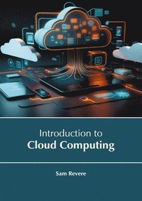 bokomslag Introduction to Cloud Computing
