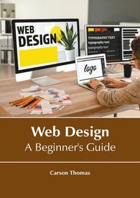 bokomslag Web Design: A Beginner's Guide