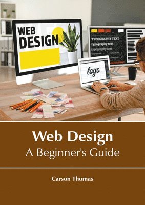 bokomslag Web Design: A Beginner's Guide